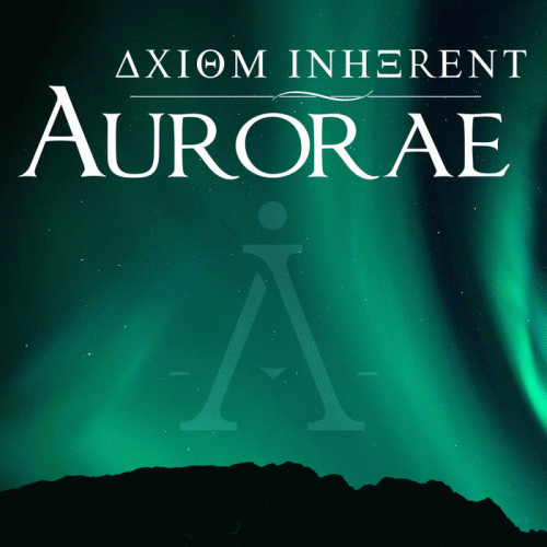 Axiom Inherent : Aurorae